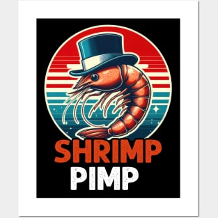 Shrimp Pimp, For Shrimp Lover Posters and Art